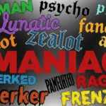 synonyms for maniac